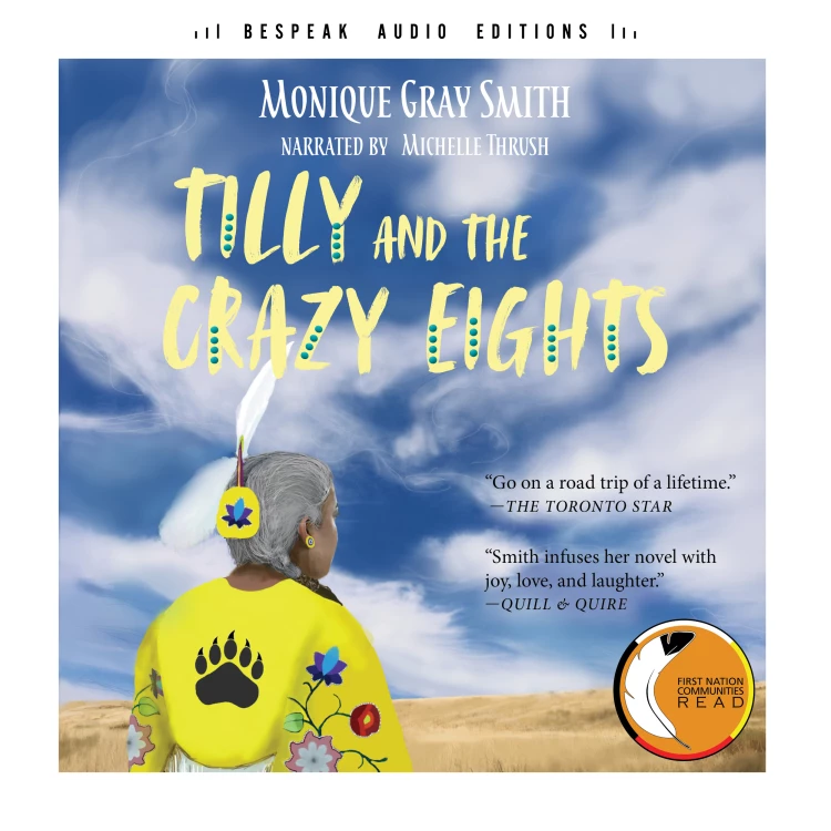 Cover von Monique Gray Smith - Tilly and the Crazy Eights