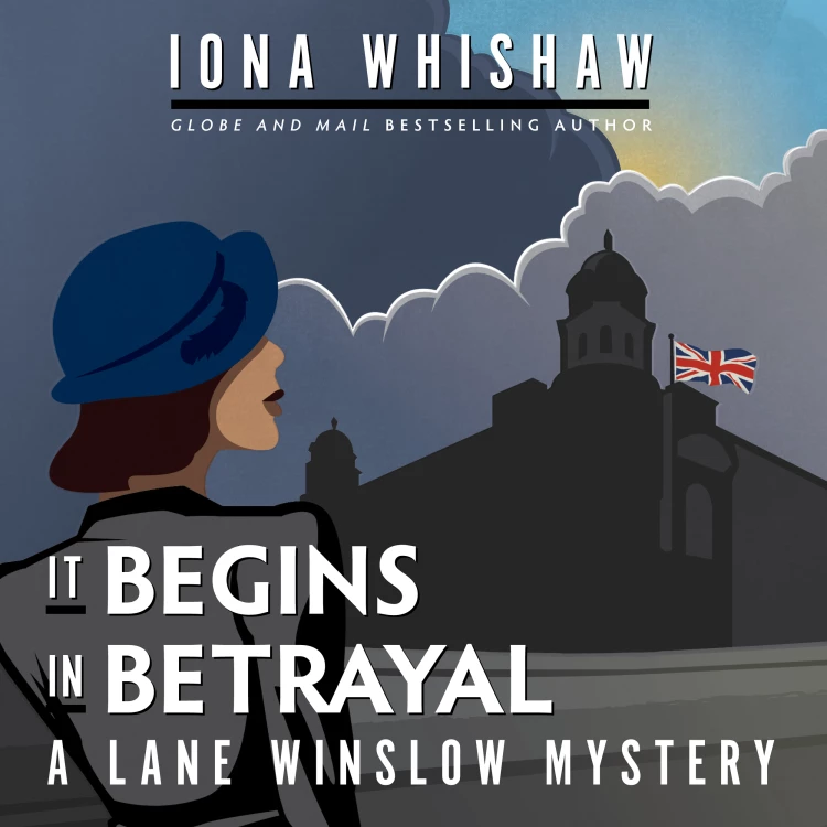 Cover von Iona Whishaw - It Begins in Betrayal - A Lane Winslow Mystery, Book 4