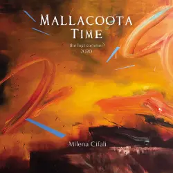 Cover - Milena Cifali - Mallacoota Time - The Lost Summer 2020