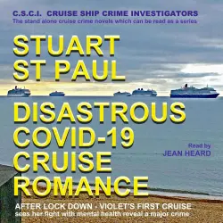 Cover - Stuart St Paul - Disastrous Covid-19 Cruise Romance