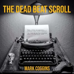 Cover - Mark Coggins - The Dead Beat Scroll