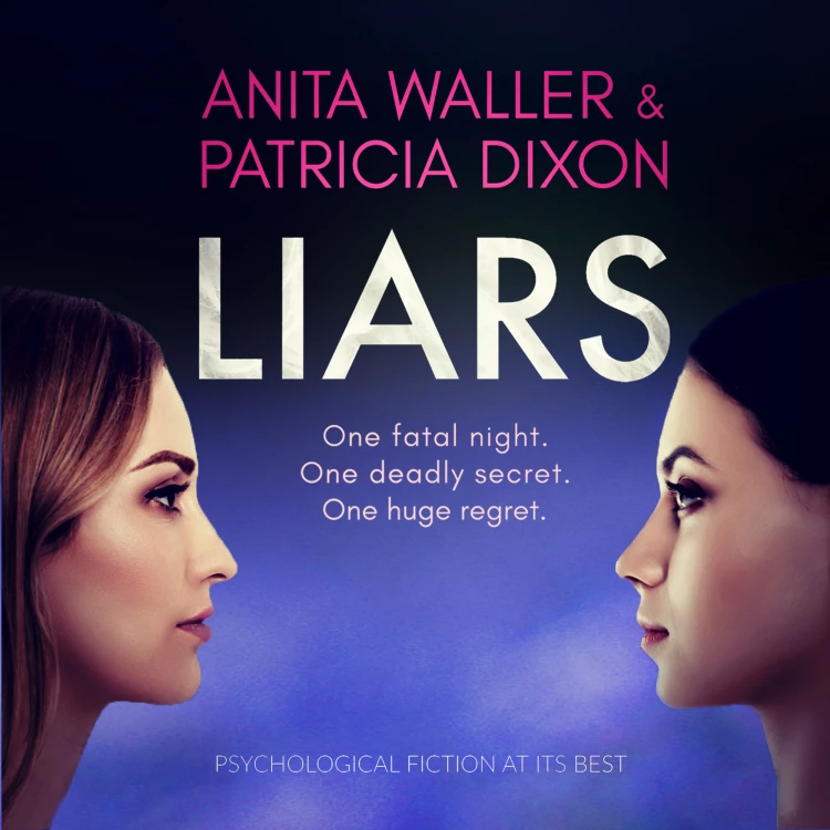 Cover von Anita Waller - Liars - psychological fiction at its best