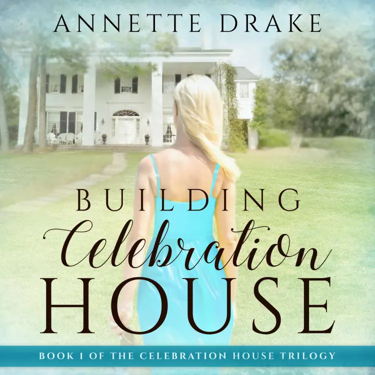 Cover von Annette Drake - Building Celebration House