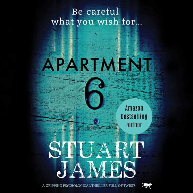 Cover von Stuart James - Apartment 6 - A Gripping Psychological Thriller Full of Twists