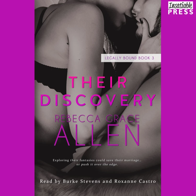 Cover von Rebecca Grace Allen - Legally Bound - Book 3 - Their Discovery