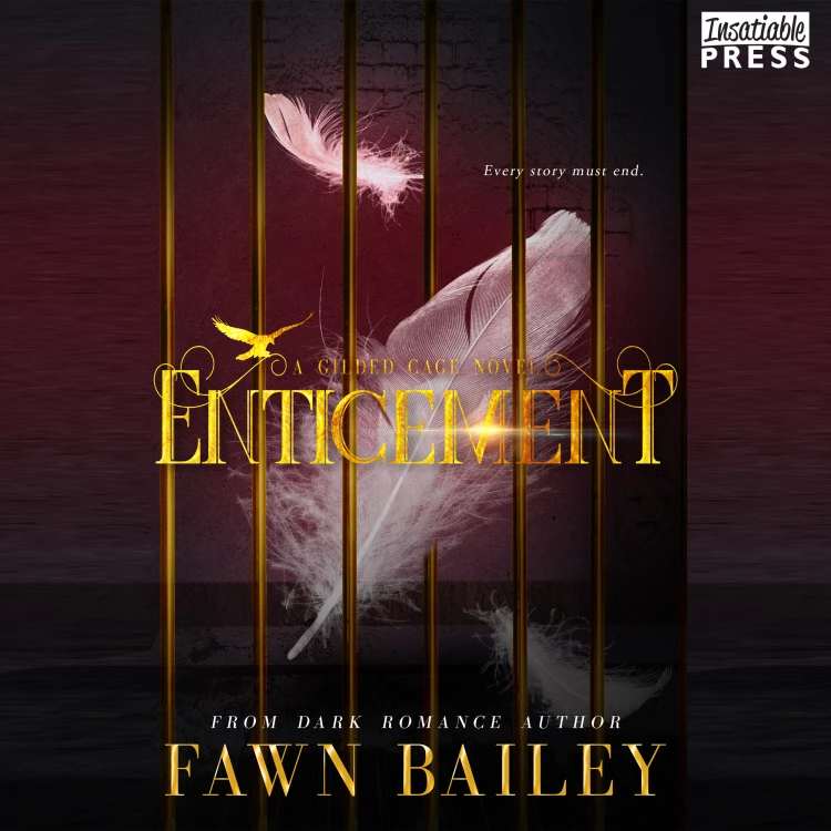 Cover von Fawn Bailey - Gilded Cage - Book 3 - Enticement