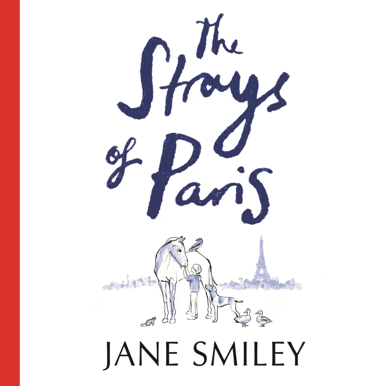 Cover von Jane Smiley - The Strays of Paris