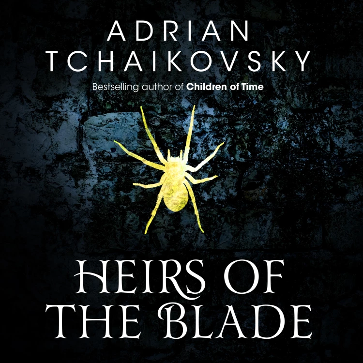 Cover von Adrian Tchaikovsky - Shadows of the Apt - Book 7 - Heirs of the Blade