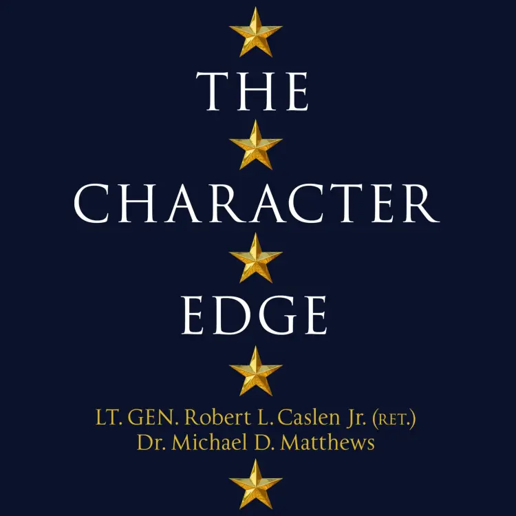 Robert L. Caslen Jr. - The Character Edge - Leading and Winning With Integrity Cover