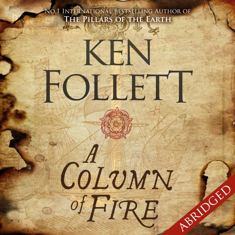 Cover von Ken Follett - The Kingsbridge Novels - Book 3 - A Column of Fire