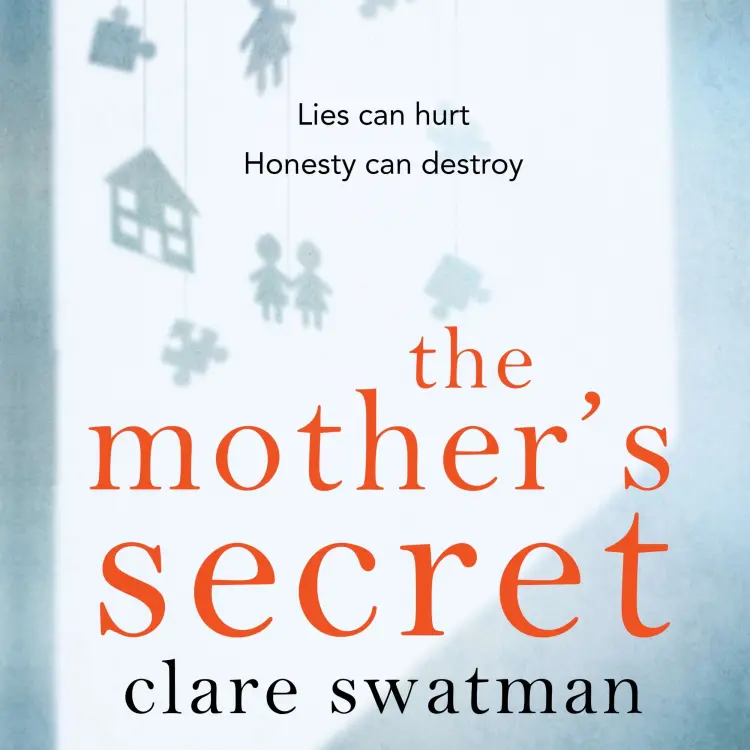 Clare Swatman - The Mother's Secret Cover