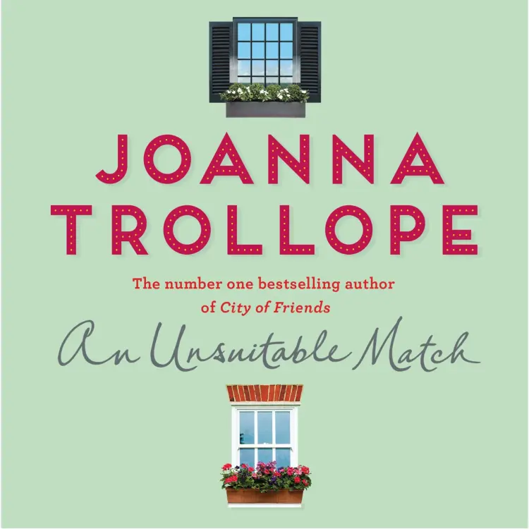 Joanna Trollope - An Unsuitable Match Cover