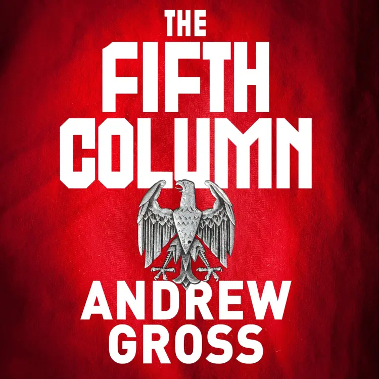 Andrew Gross - The Fifth Column Cover