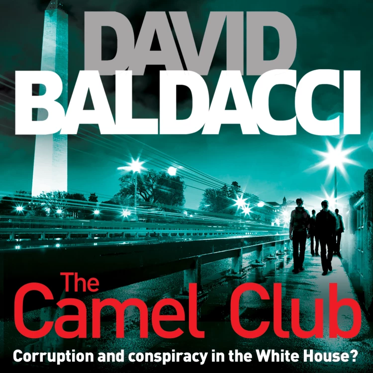 Cover von David Baldacci - The Camel Club - Book 1 - The Camel Club