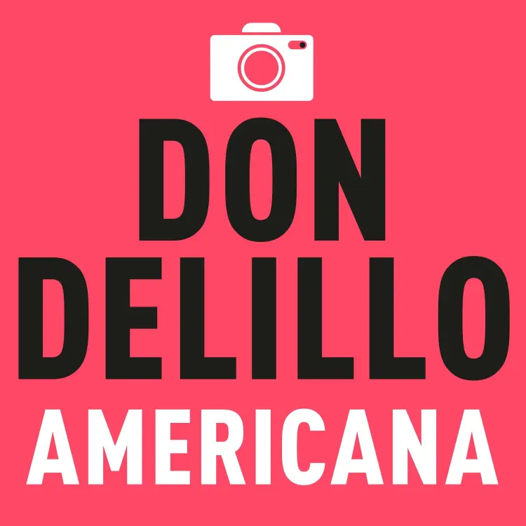 Don DeLillo - Americana Cover