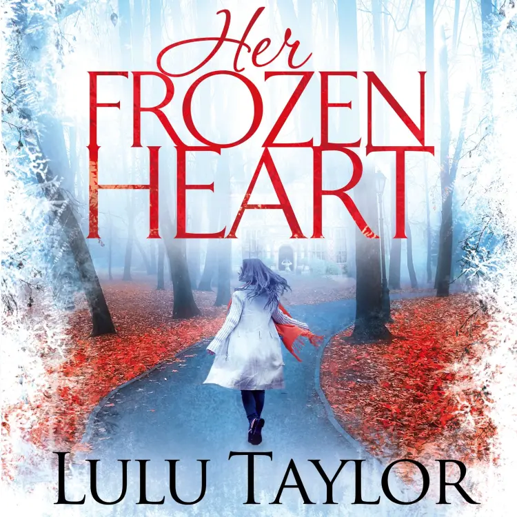 Lulu Taylor - Her Frozen Heart Cover