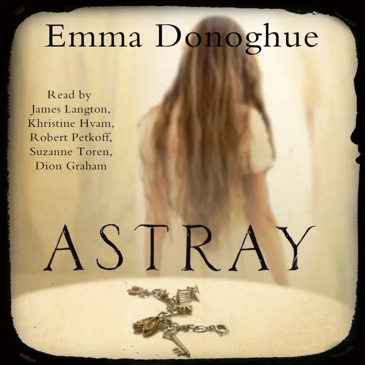 Emma Donoghue - Astray Cover