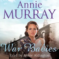 Cover - Annie Murray - War Babies