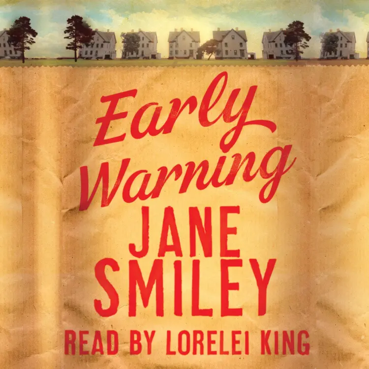 Jane Smiley - Last Hundred Years Trilogy - Book 2 - Early Warning Cover