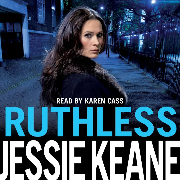 Jessie Keane - Annie Carter - Book 5 - Ruthless Cover