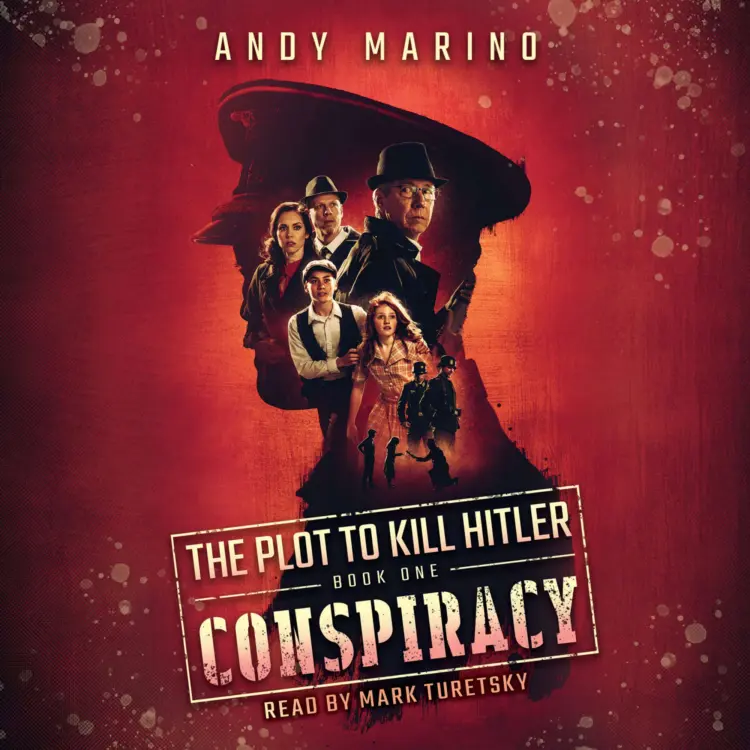 Cover von Andy Marino - Plot to Kill Hitler - Book 1 - Conspiracy