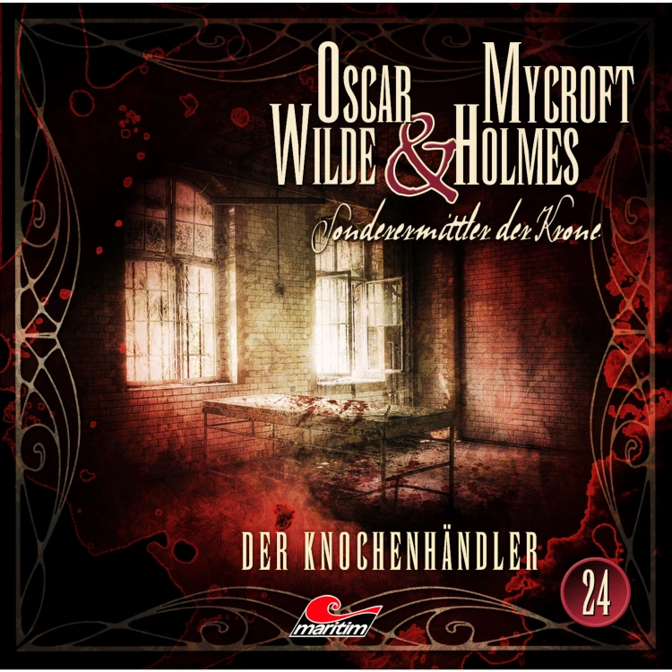 Cover von Oscar Wilde & Mycroft Holmes - Folge 24 - Der Knochenhändler