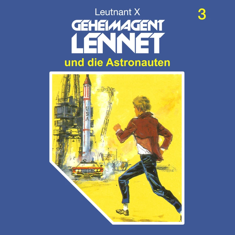 Cover von Geheimagent Lennet - Folge 3 - Geheimagent Lennet und die Astronauten