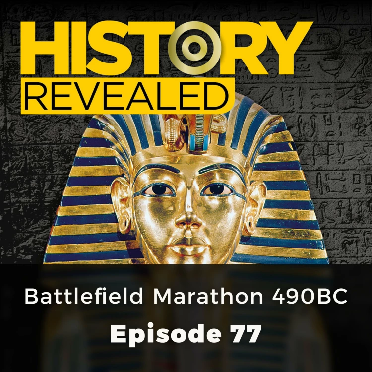 Cover von Julian Humphrys - History Revealed - Episode 77 - Battlefield Marathon 490BC