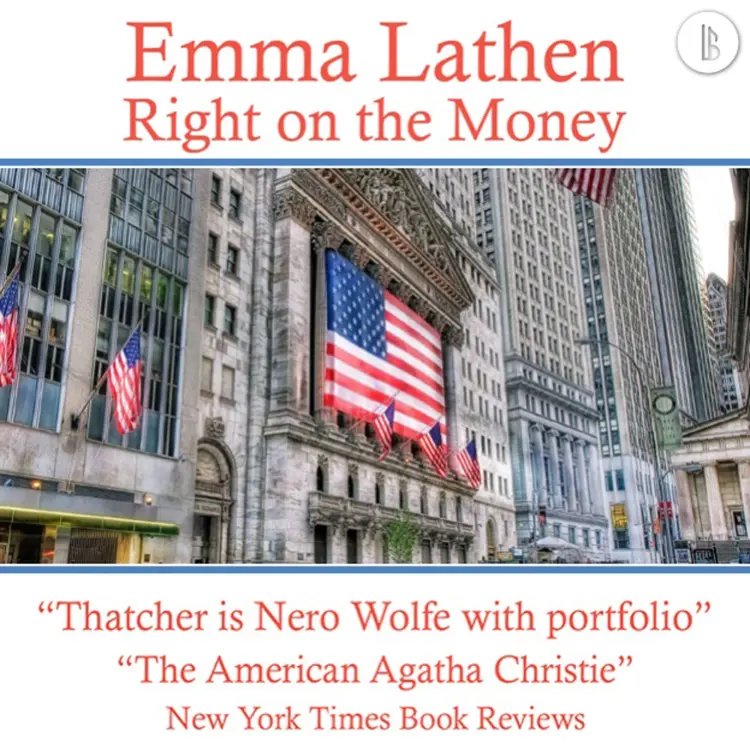 Emma Lathen - The Emma Lathen Booktrack Edition - Book 22 - Right on the Money Cover