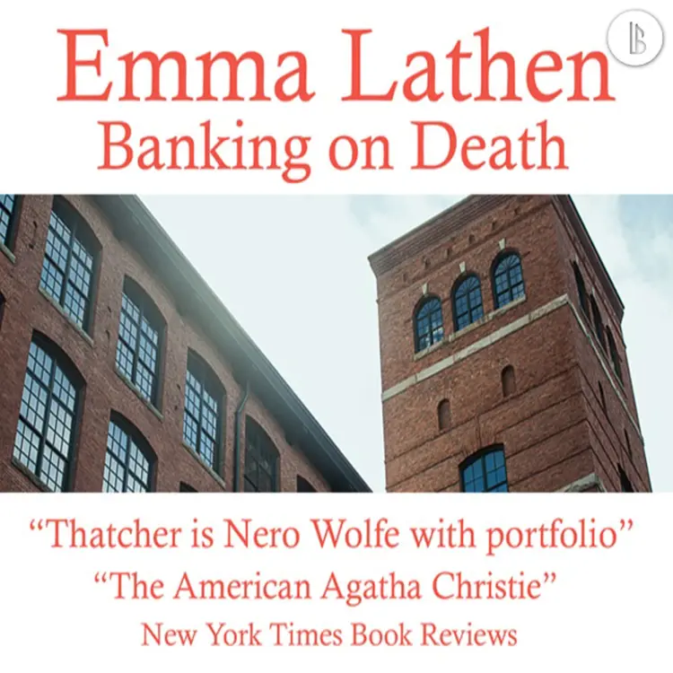 Cover von Emma Lathen - The Emma Lathen Booktrack Edition - Book 1 - Banking on Death