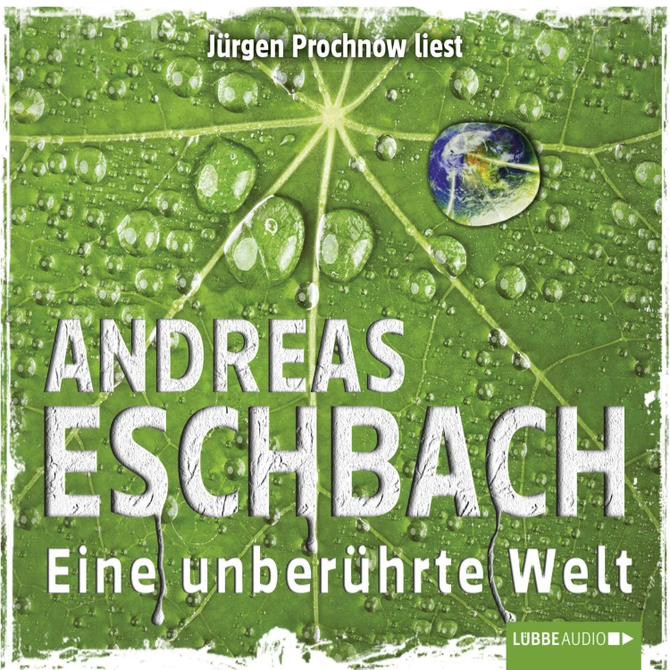 Cover von Andreas Eschbach - Eine unberührte Welt - Kurzgeschichte