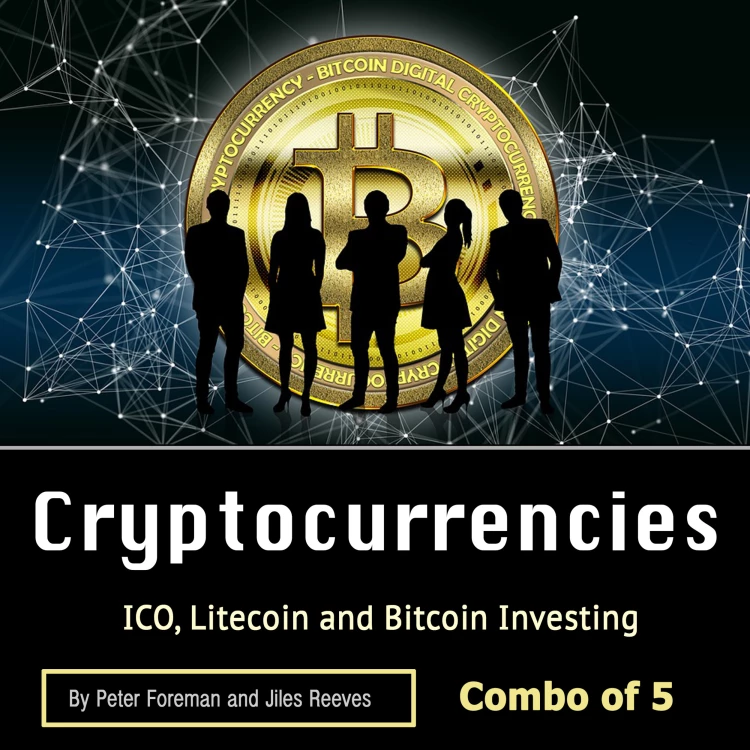 Cover von Cryptocurrencies - Cryptocurrencies - ICO, Litecoin and Bitcoin Investing