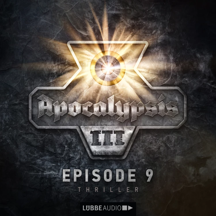 Cover von Apocalypsis, Staffel 3, Folge 9 - Apocalypsis, Staffel 3, Folge 9