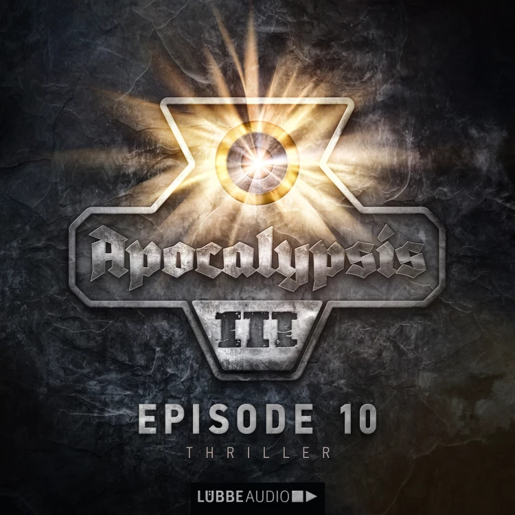 Cover von Apocalypsis, Staffel 3, Folge 10 - Apocalypsis, Staffel 3, Folge 10