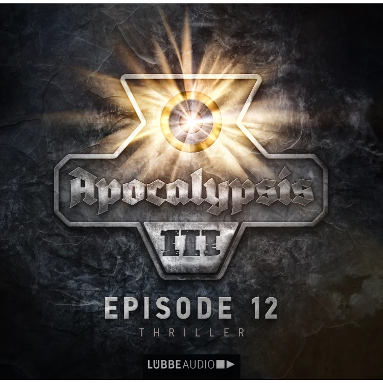 Cover von Apocalypsis, Staffel 3, Folge 12 - Apocalypsis, Staffel 3, Folge 12