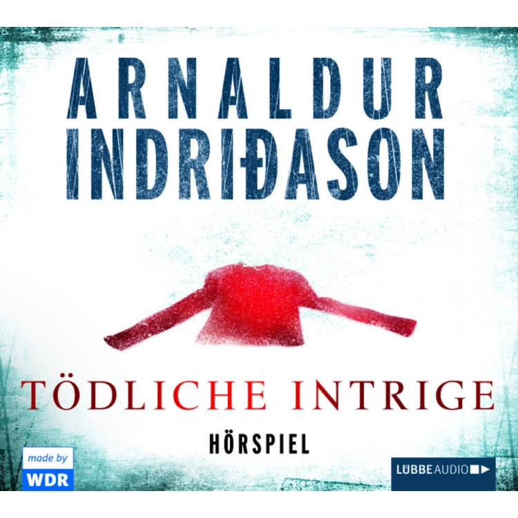 Cover von Tödliche Intrige - Tödliche Intrige - Hörspiel des WDR