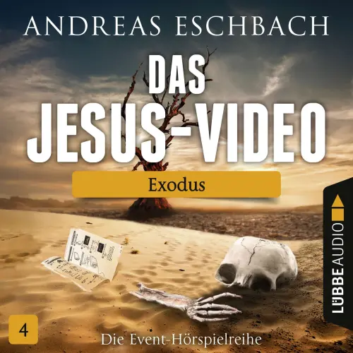 Cover von Das Jesus-Video -  Folge 4 - Exodus