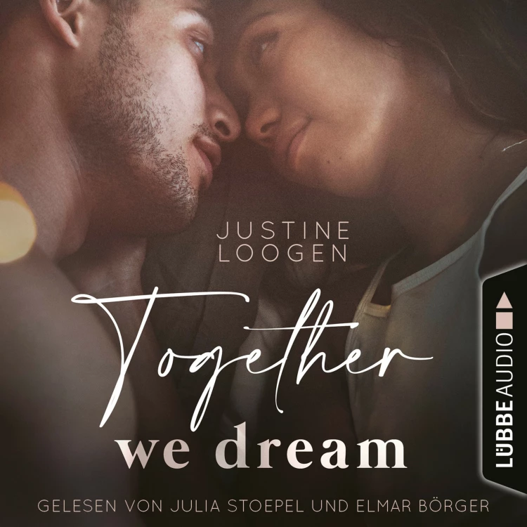 Cover von Justine Loogen - Together-Reihe - Teil 1 - Together we dream