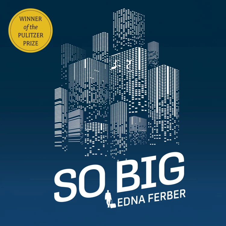 Cover von Edna Ferber - So Big