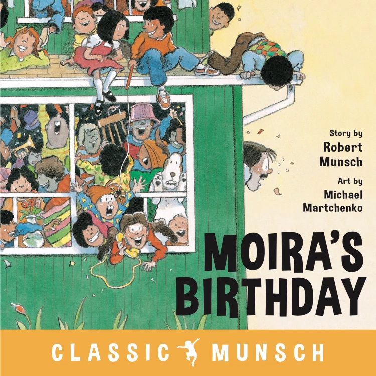 Cover von Robert Munsch - Moira's Birthday - Classic Munsch Audio