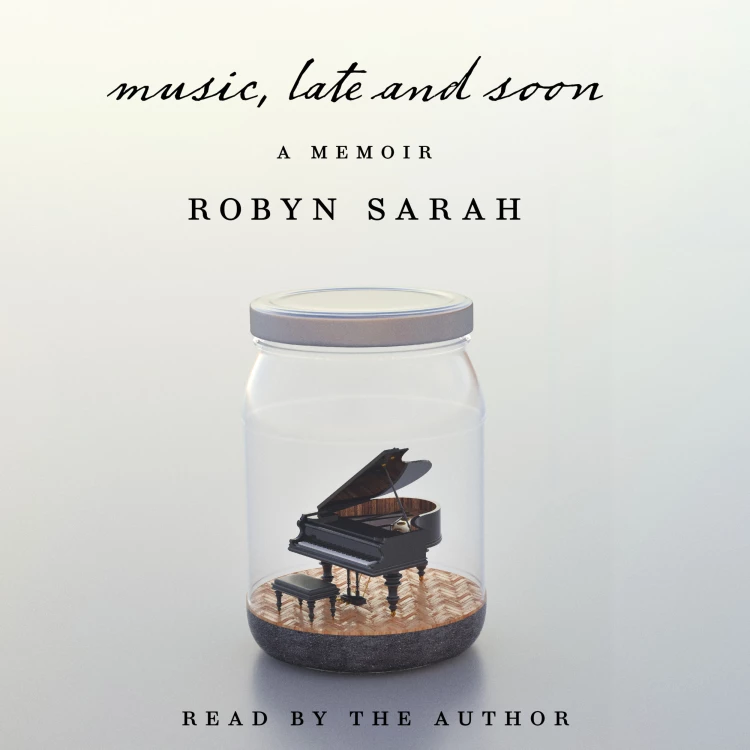 Cover von Robyn Sarah - Music, Late and Soon