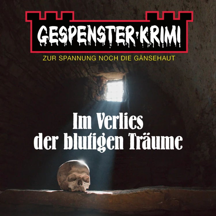 Cover von Brian Elliot - Gespenster-Krimi - Im Verlies der blutigen Träume