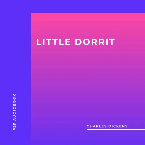 Cover von Charles Dickens - Little Dorrit