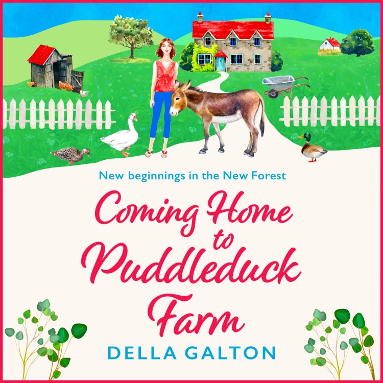 Cover von Della Galton - Coming Home to Puddleduck Farm - Puddleduck Farm, Book 1