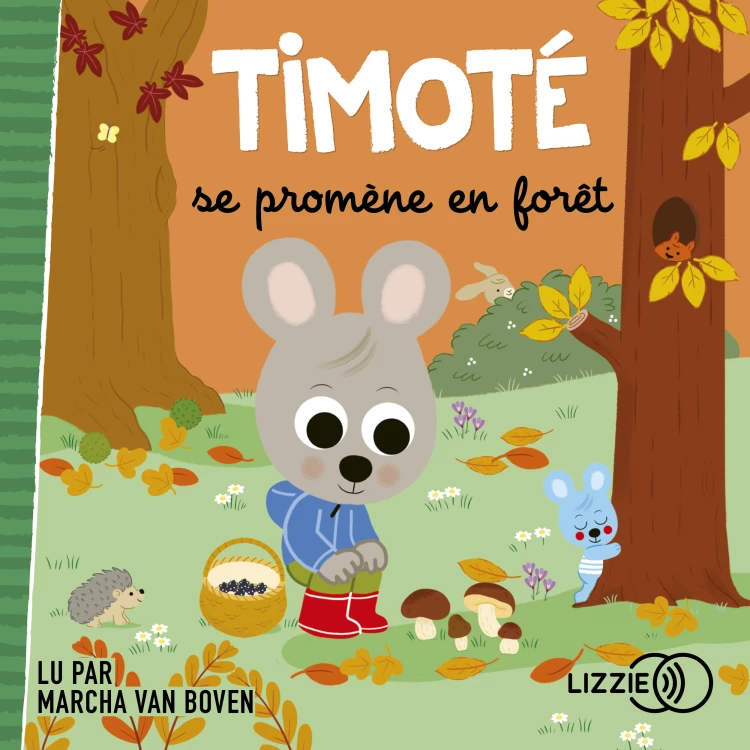 Cover von Timoté - Timoté se promène en forêt