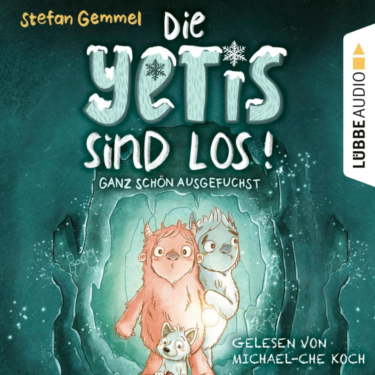 Cover von Stefan Gemmel - Die Yetis sind los! - Teil 2 - Ganz schön ausgefuchst