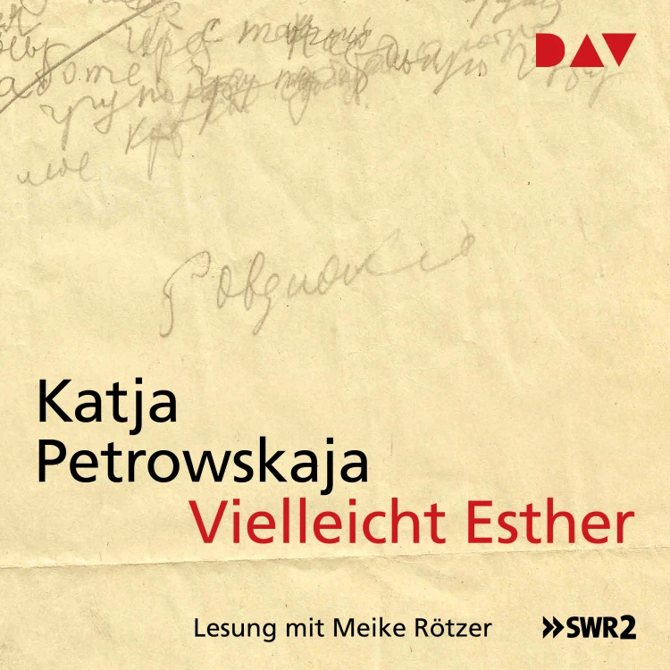 Cover von Katja Petrowskaja - Vielleicht Esther