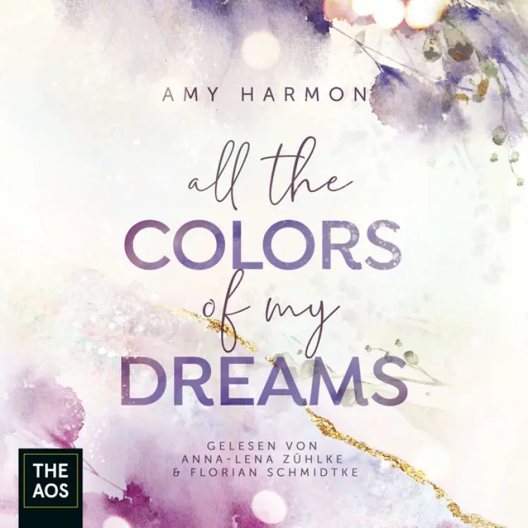 Amy Harmon - All the Colors of my Dreams Cover