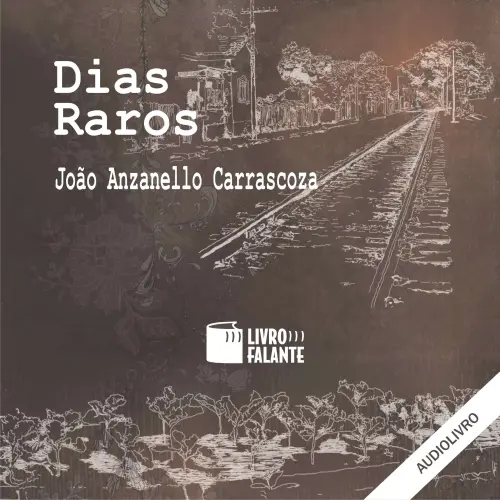 Cover von João Anzanello Carrascoza - Dias raros