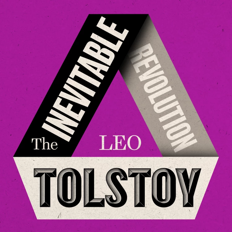 Cover von Leo Tolstoy - The Inevitable Revolution